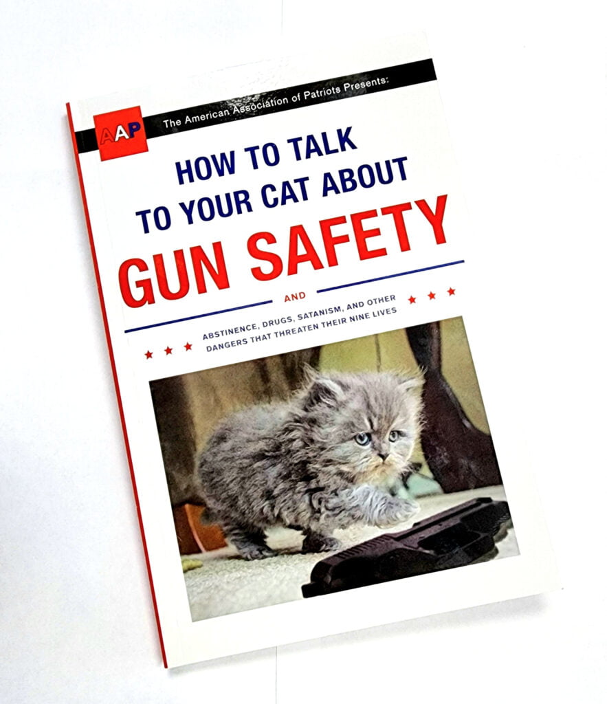 Discover “How to Talk to Your Cat About Gun Safety”